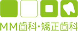 MM歯科・矯正歯科