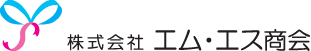 株式会社エム・エス商会