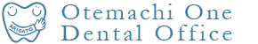 Otemachi One Dental Office（大手町ワンデンタルオフィス）