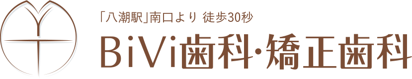 BiVi歯科・矯正歯科