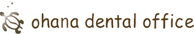 ohana dental office